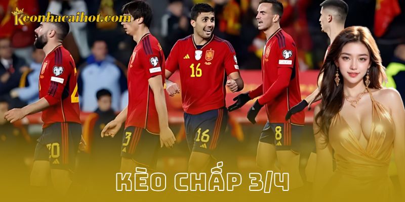 Giới thiệu về kèo chấp 3/4