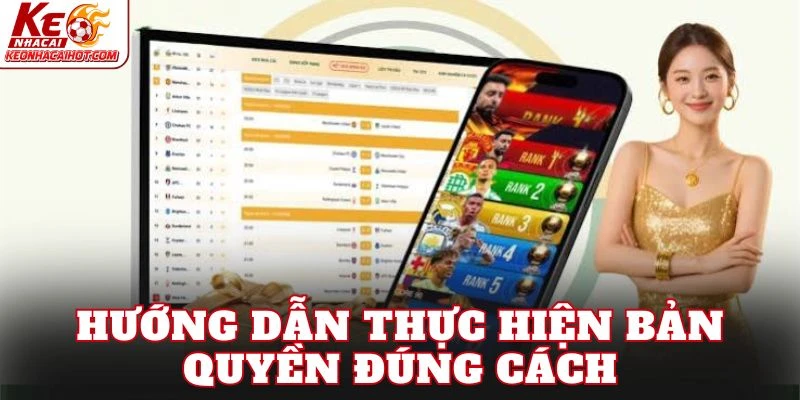 Hướng dẫn thực hiện bản quyền đúng cách