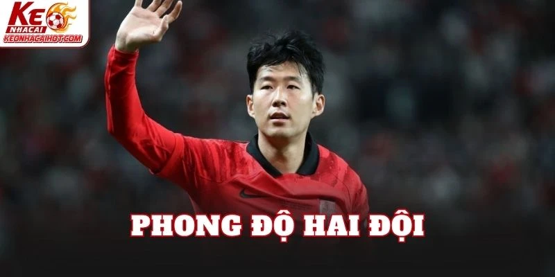 Phong độ hai đội