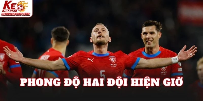 Phong độ hai đội hiện giờ
